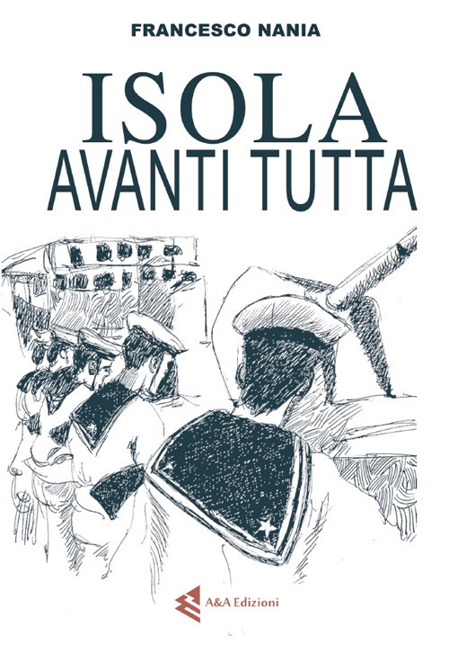 “Isola, avanti tutta” Sabato 8 Settembre al Museo Tempo di Canicattini Bagni, promosso dalla   locale Pro Loco, la presentazione del libro del giornalista Francesco Nania