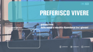 Apertura convegno "Preferisco vivere" Prevenzione delle nuove e vecchie dipendenze tra i giovani