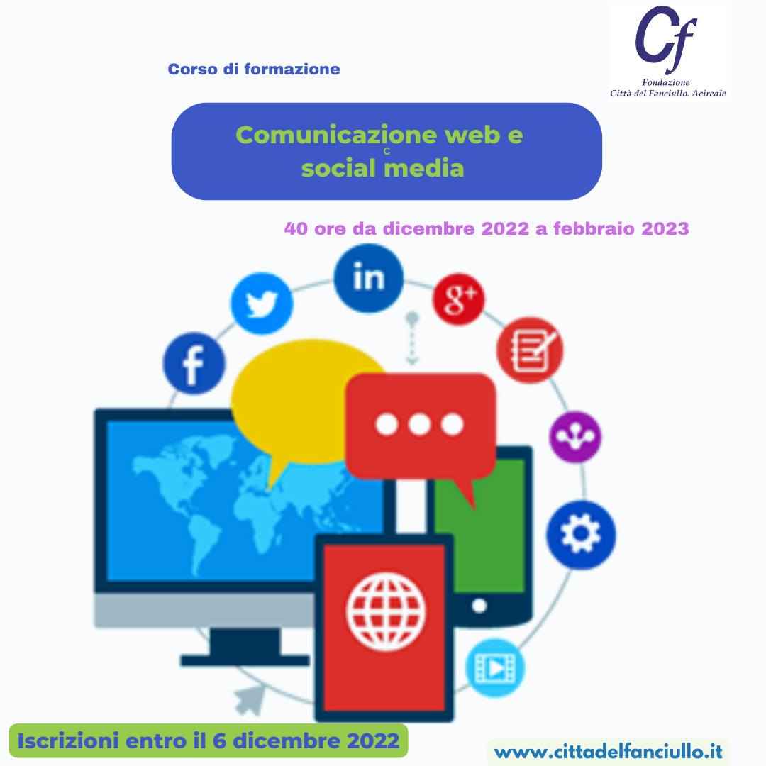 La Fondazione Città del Fanciullo presieduta da mons. Antonino Raspanti, Vescovo di Acireale, organizza il corso di formazione Comunicazione web e social media