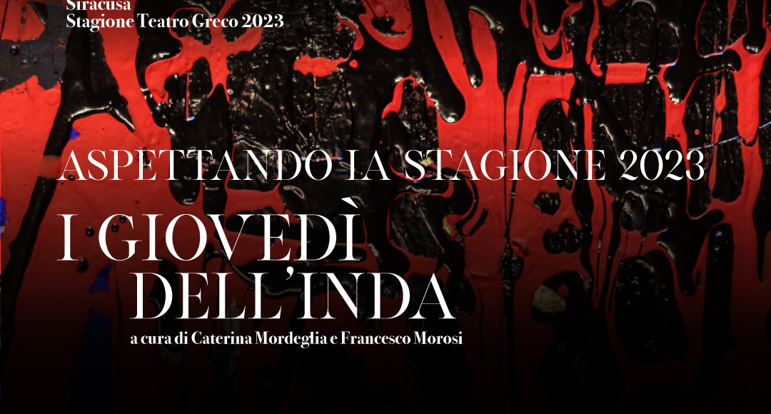 “Aspettando la Stagione 2023” – Quattro incontri in diretta streaming con studiosi nazionali e internazionali