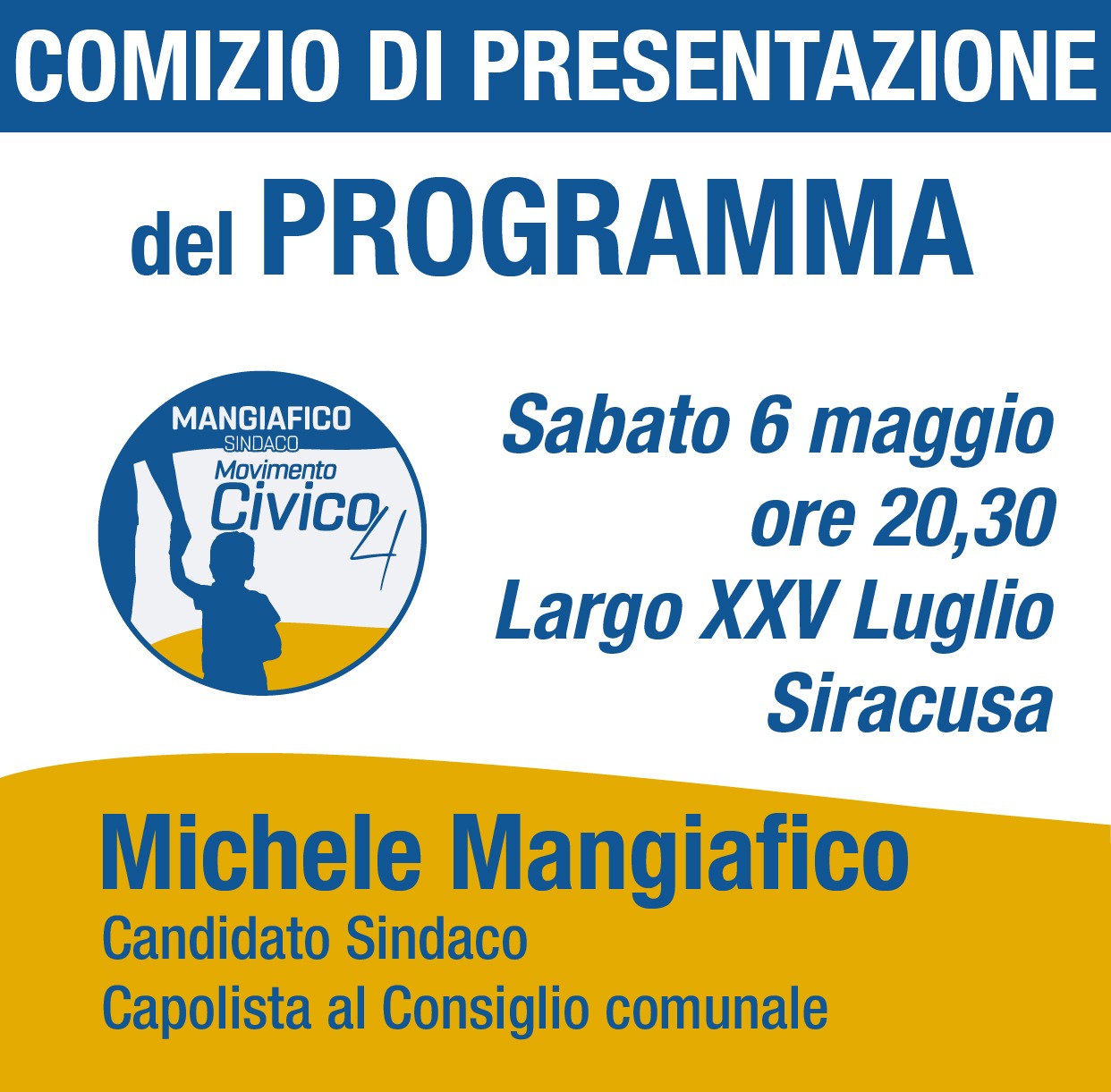 Siracusa, amministrative: il comizio di “Civico 4” per presentare il programma alla città