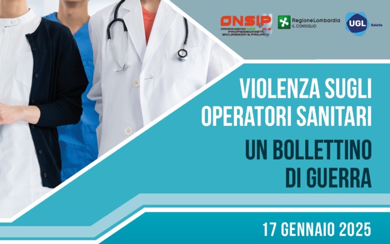 Violenza sugli operatori sanitari: domani a Milano il convegno